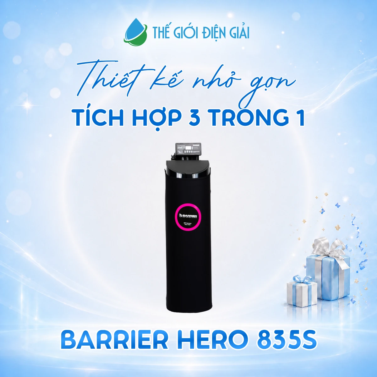 Hệ thống lọc tổng Barrier Hero 835S – Thương hiệu Châu Âu