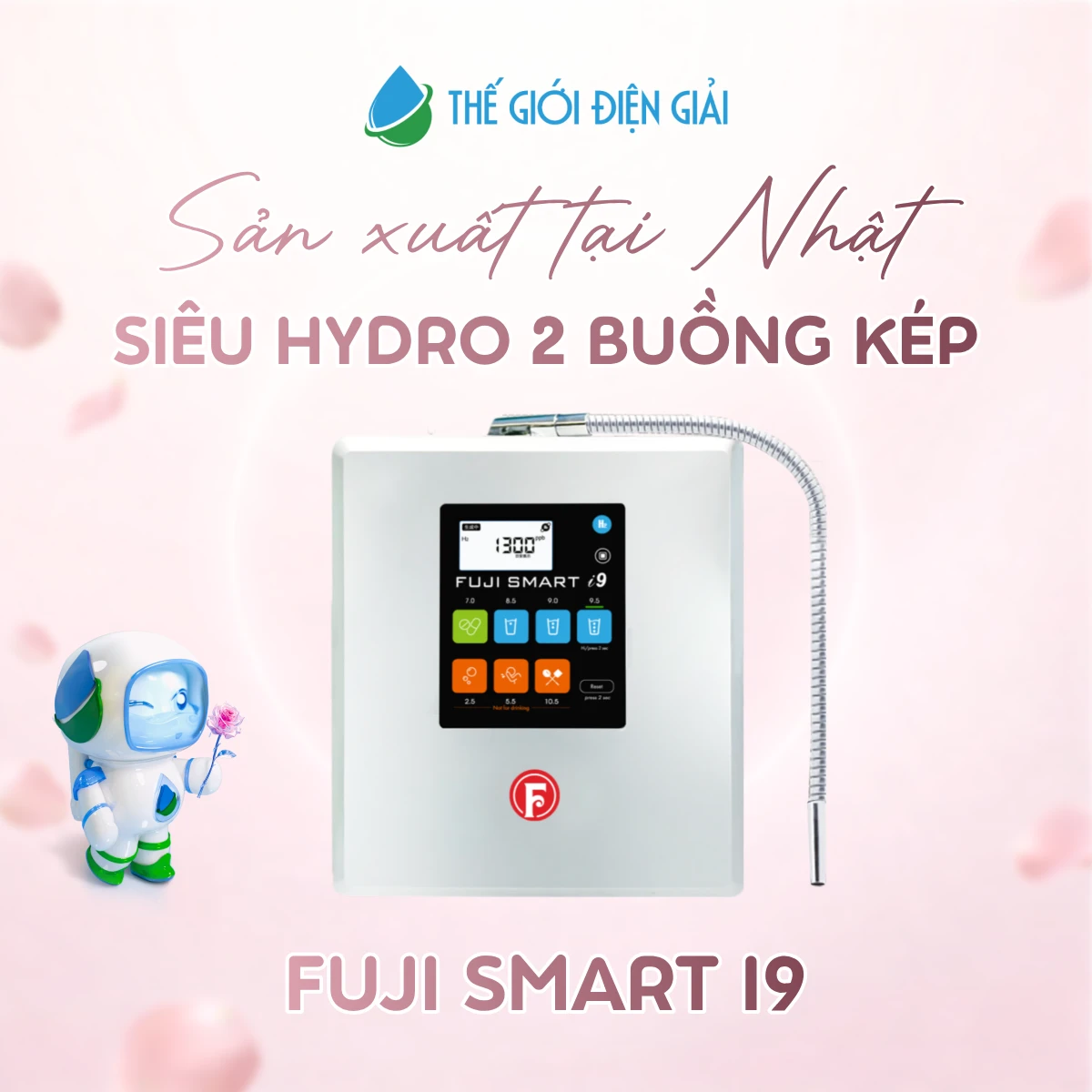 Máy lọc nước điện giải iON kiềm Fuji Smart i9