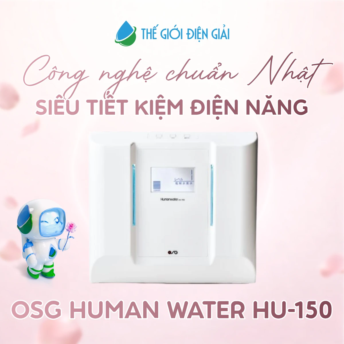 Máy lọc nước điện giải ion kiềm OSG Human Water HU-150