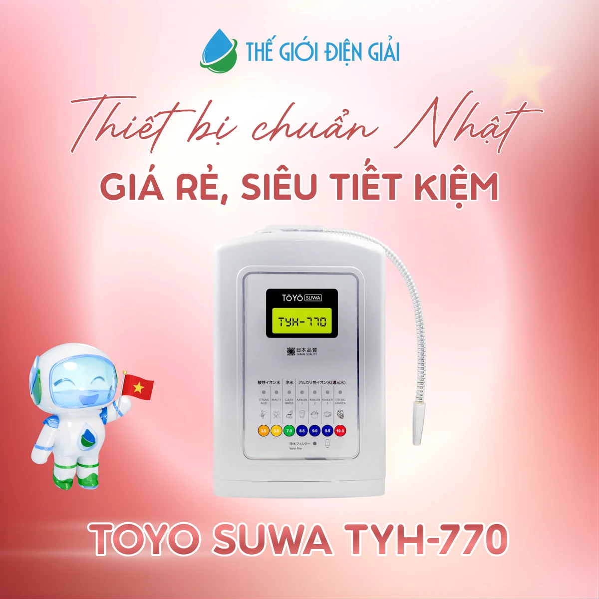 Toyo Suwa TYH-770 - Máy lọc nước điện giải iON kiềm Nhật Bản giá rẻ, tính năng cao cấp