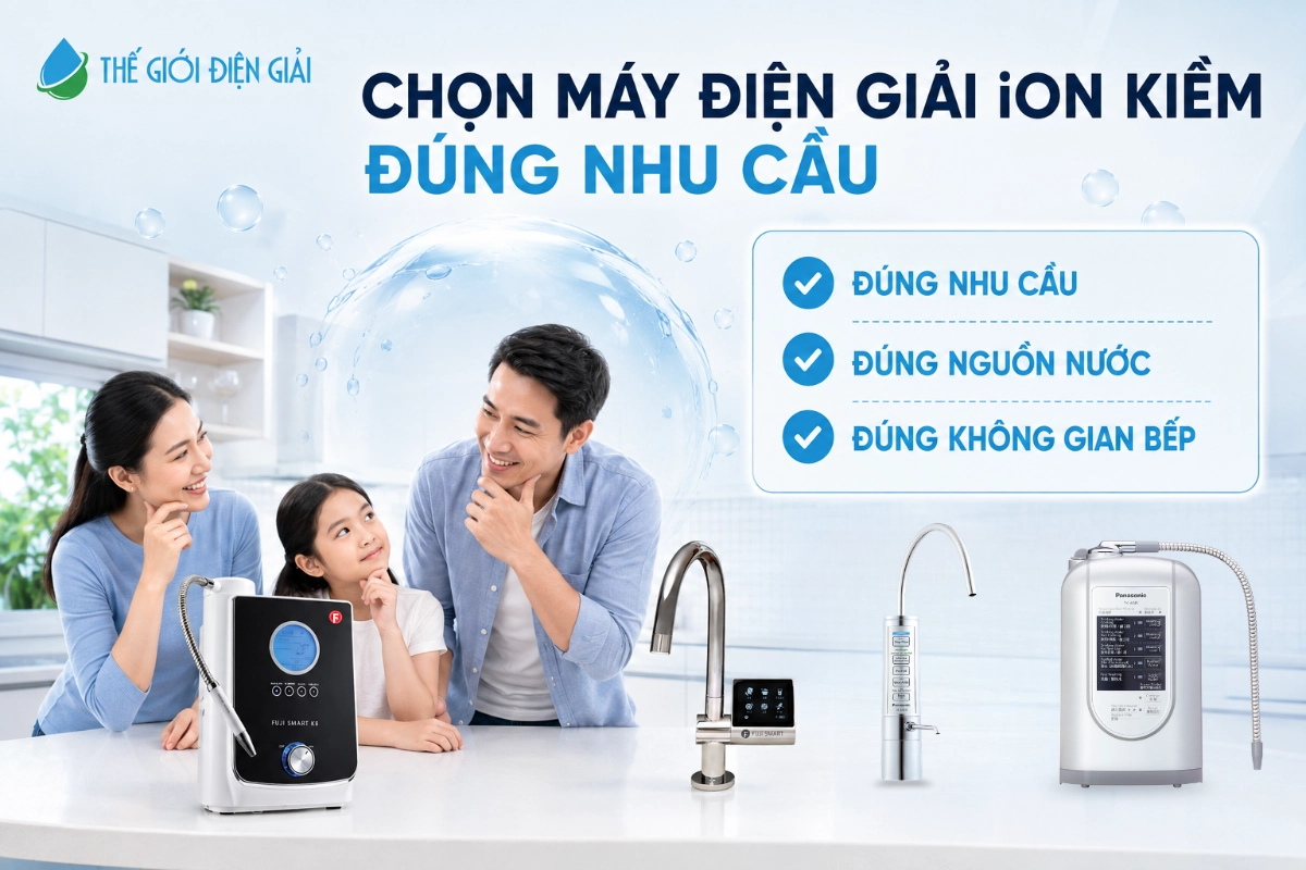 Chon-may-loc-nuoc-dien-giai-iON-kiem-phu-hop-cho-gia-dinh