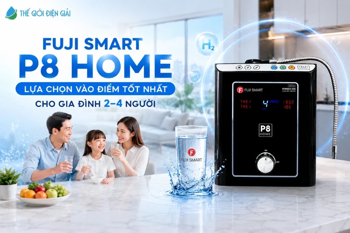 SOF-2026-00774 hinh anh may dien giai ion kiem Fuji Smart P8 Home
