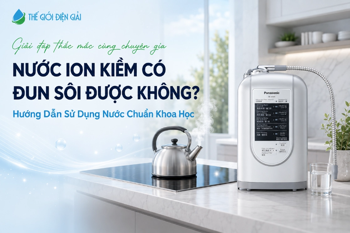 nuoc-ion-kiem-co-dun-soi-duoc-khong-SOF-2026-00890