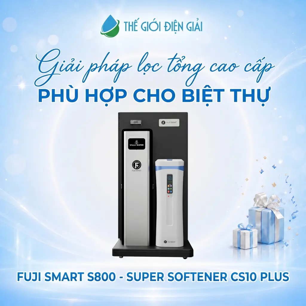 Giải pháp lọc nước tổng cao cấp Fuji Smart S800 - Super Softener CS10 Plus dành cho biệt thự