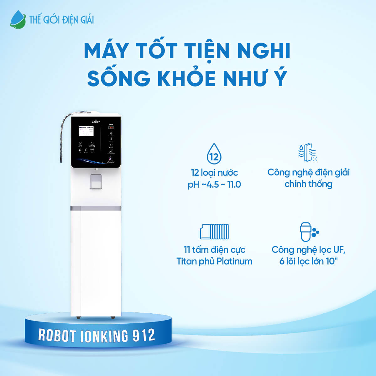 Máy lọc nước điện giải ion kiềm Robot ionKing 912 chính hãng giá tốt