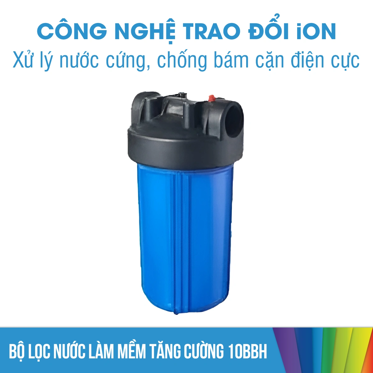 Bộ lọc nước làm mềm tăng cường 10BBH