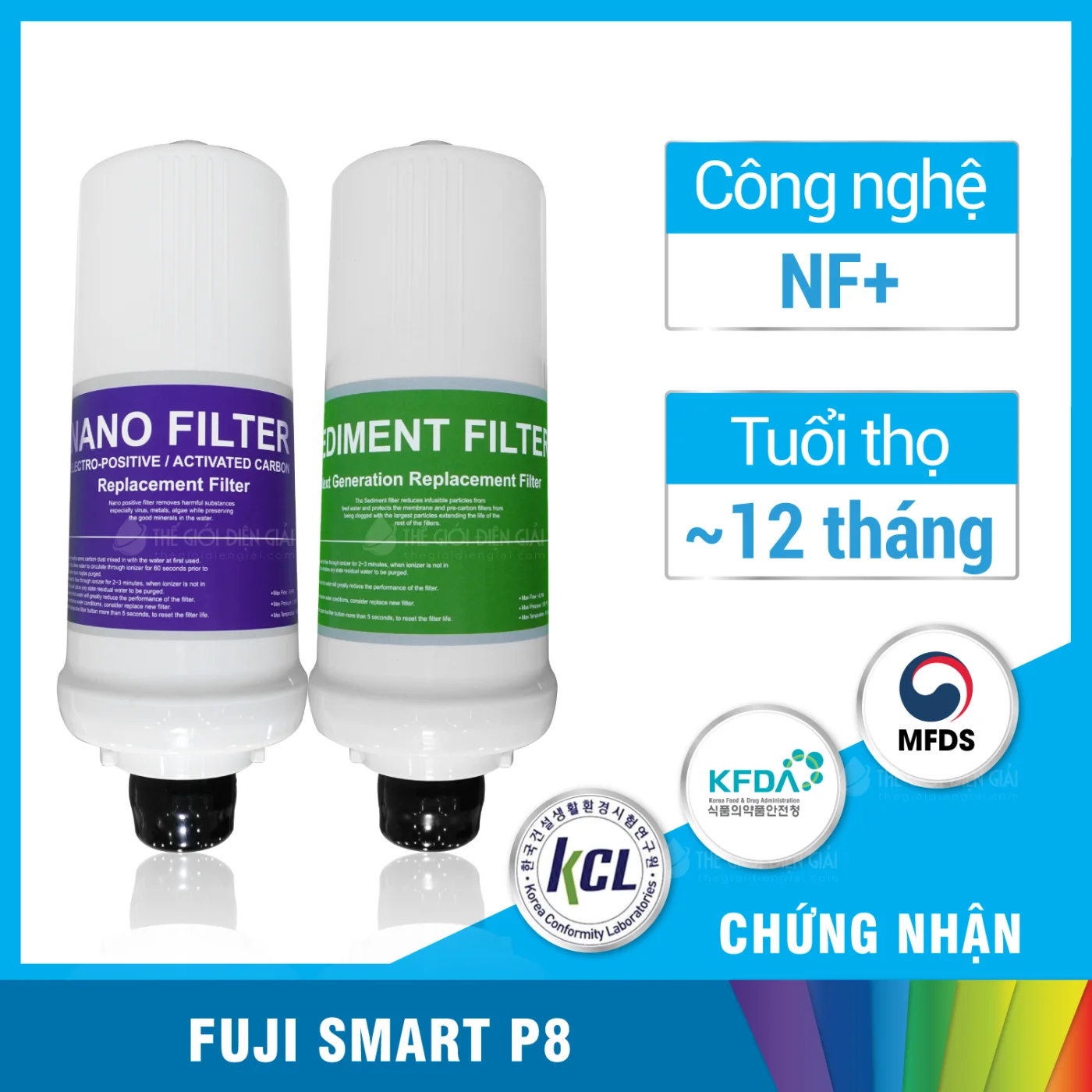 Lõi lọc máy lọc nước điện giải ion kiềm Fuji Smart P8